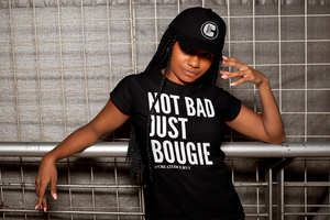 Not Bad, Just Bougie Women's Tee