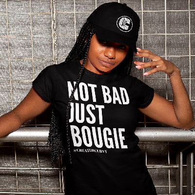 Not Bad, Just Bougie Women's Tee