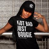 Not Bad, Just Bougie Women's Tee